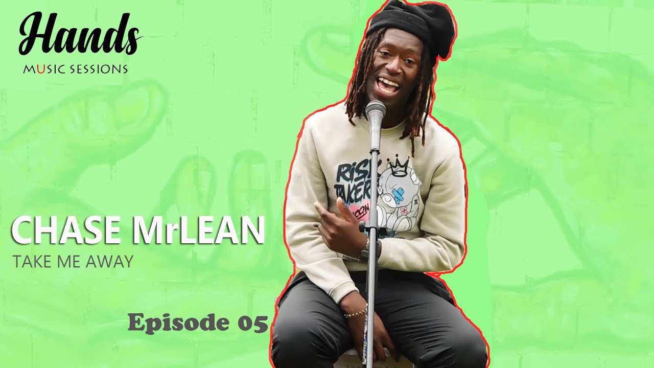 Hands Music Sessions 🎵 Chase MrLean ft DJ Myti1 
