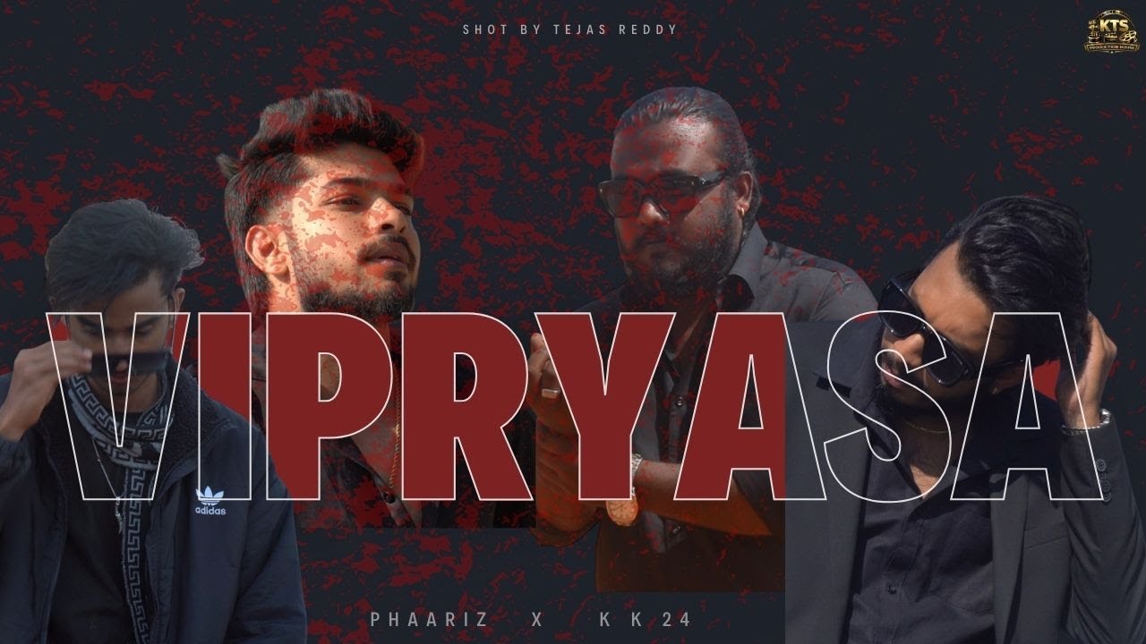 VIPARYASA - K K 24 x PHAARIZ (Official Music Video)