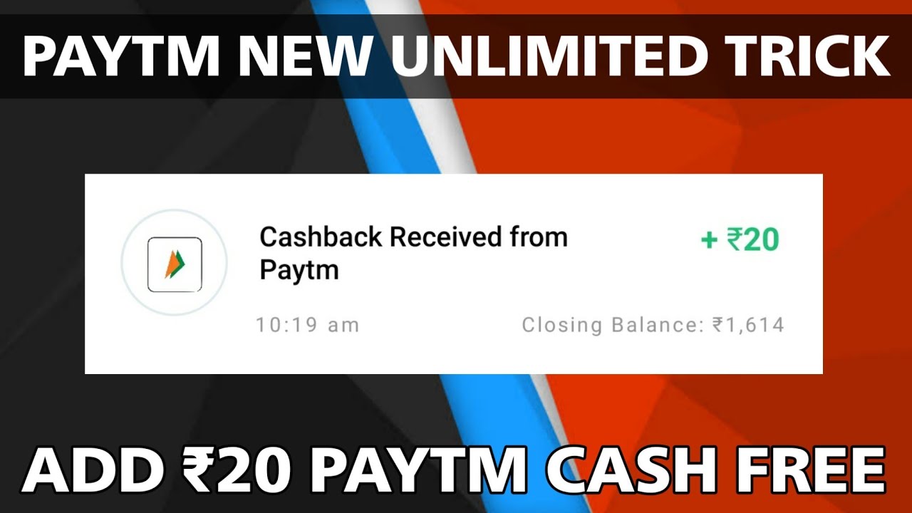 Paytm Unlimited Trick, Add ₹20+20+20 Paytm Cash Free, Paytm Add Money Unlimited Trick Live Proof