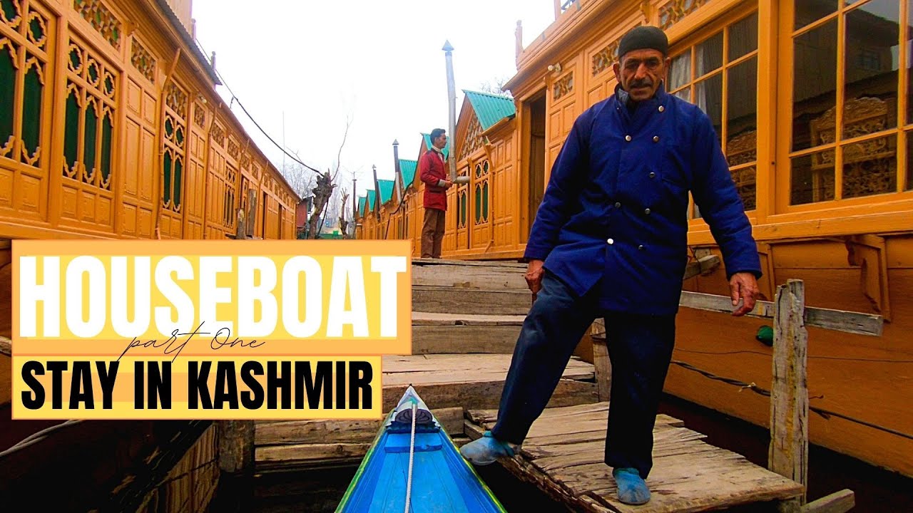 HOUSEBOAT EXPERIENCE - Facilities, Food and Hospitality of New Jacqueline HOUSEBOAT, Dal Lake | EP09