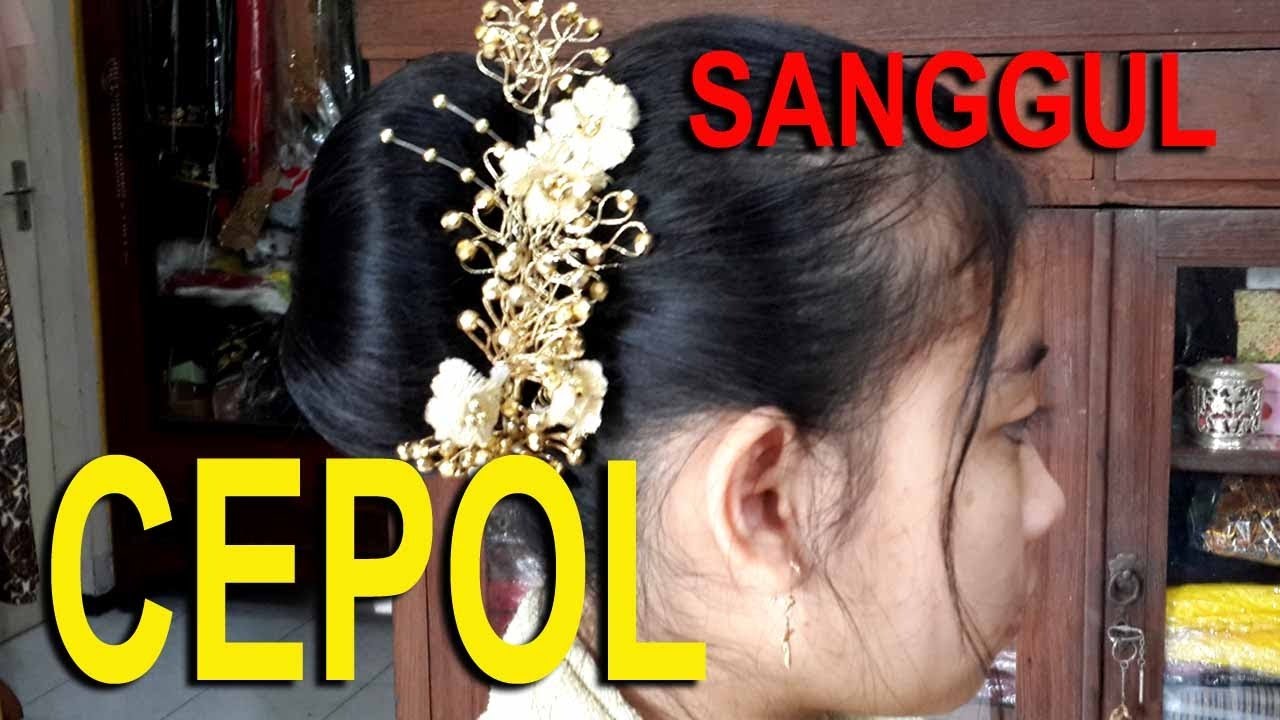 TUTORIAL SANGGUL - CEPOL - STEP BY STEP - TERMUDAH