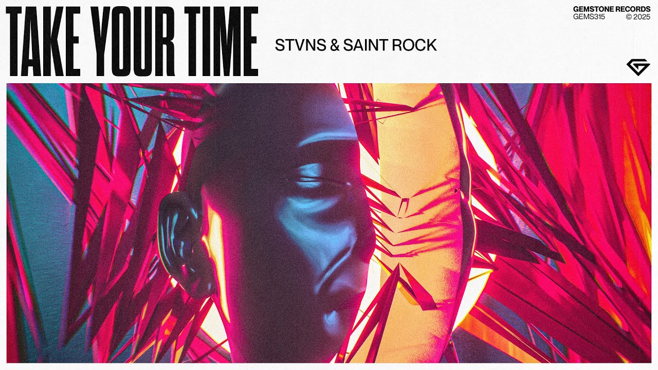 STVNS & Saint Rock - Take Your Time