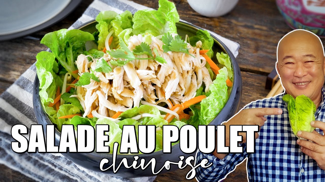 Salade chinoise au poulet - Recette facile - Le Riz Jaune