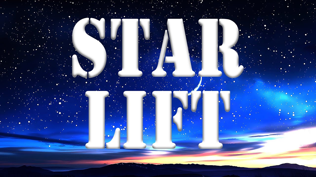 Star Lift | Lyrics | EDM | 2026