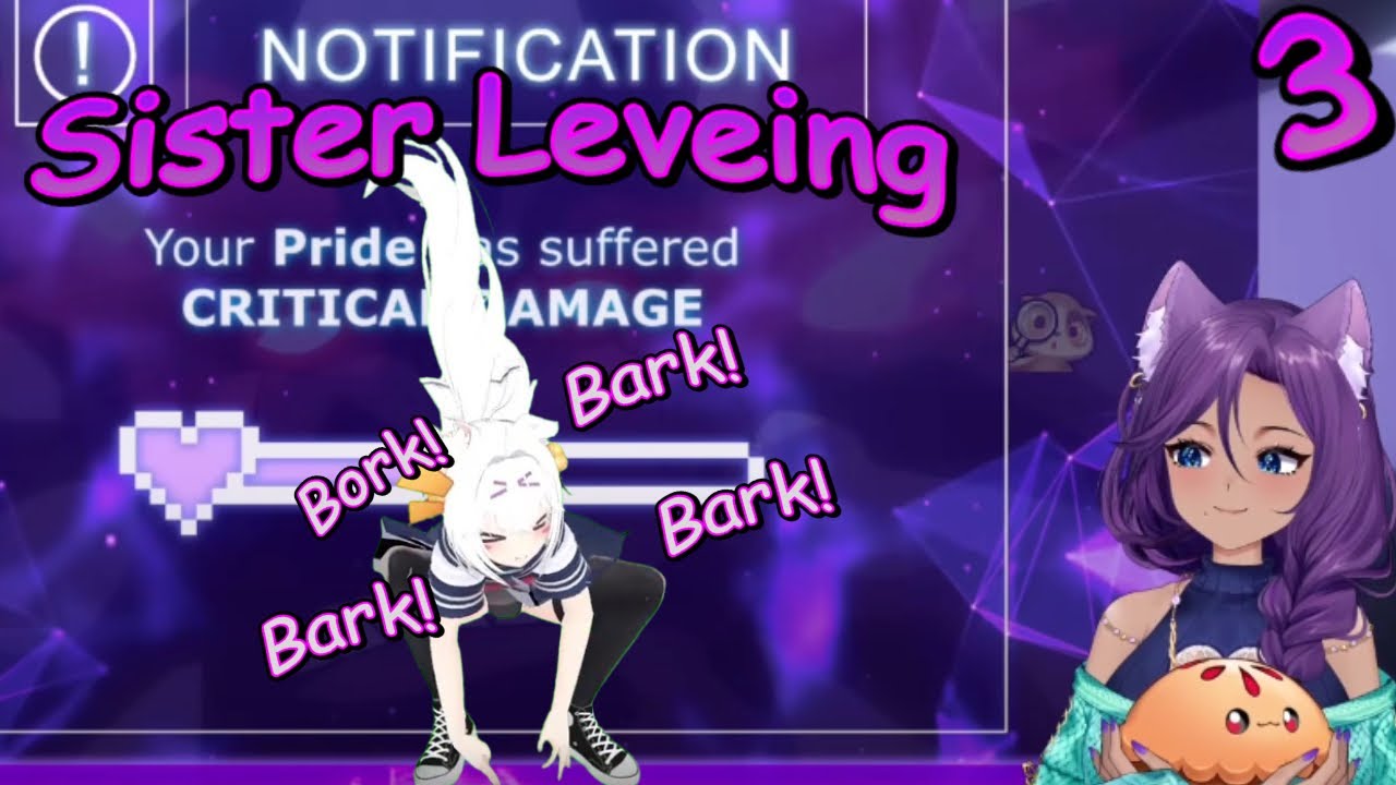 ChaCha (VtuberMom) Sister Leveling Episode 3 Revenge of the Sith
