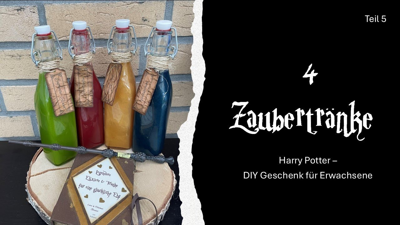 DIY-Geschenkidee für Harry Potter Fans | Zaubertränke | Harry Potter Idee für Erwachsene