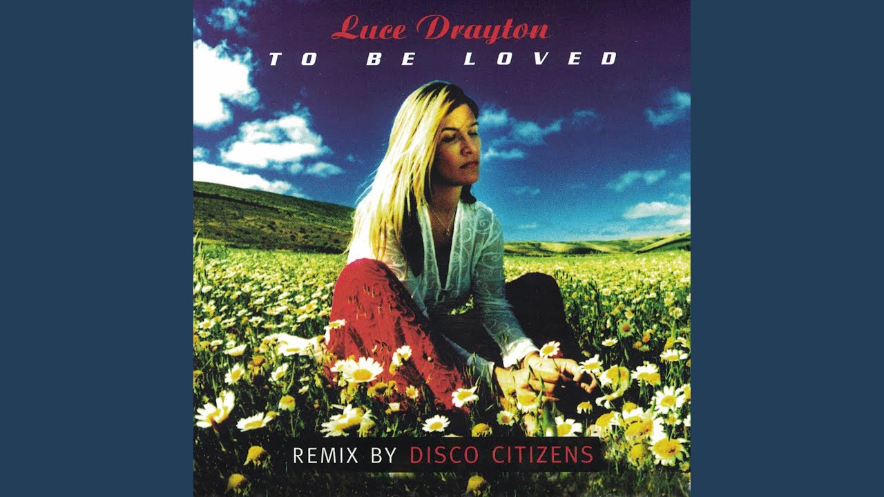 To Be Loved (Disco Citizens Remix)