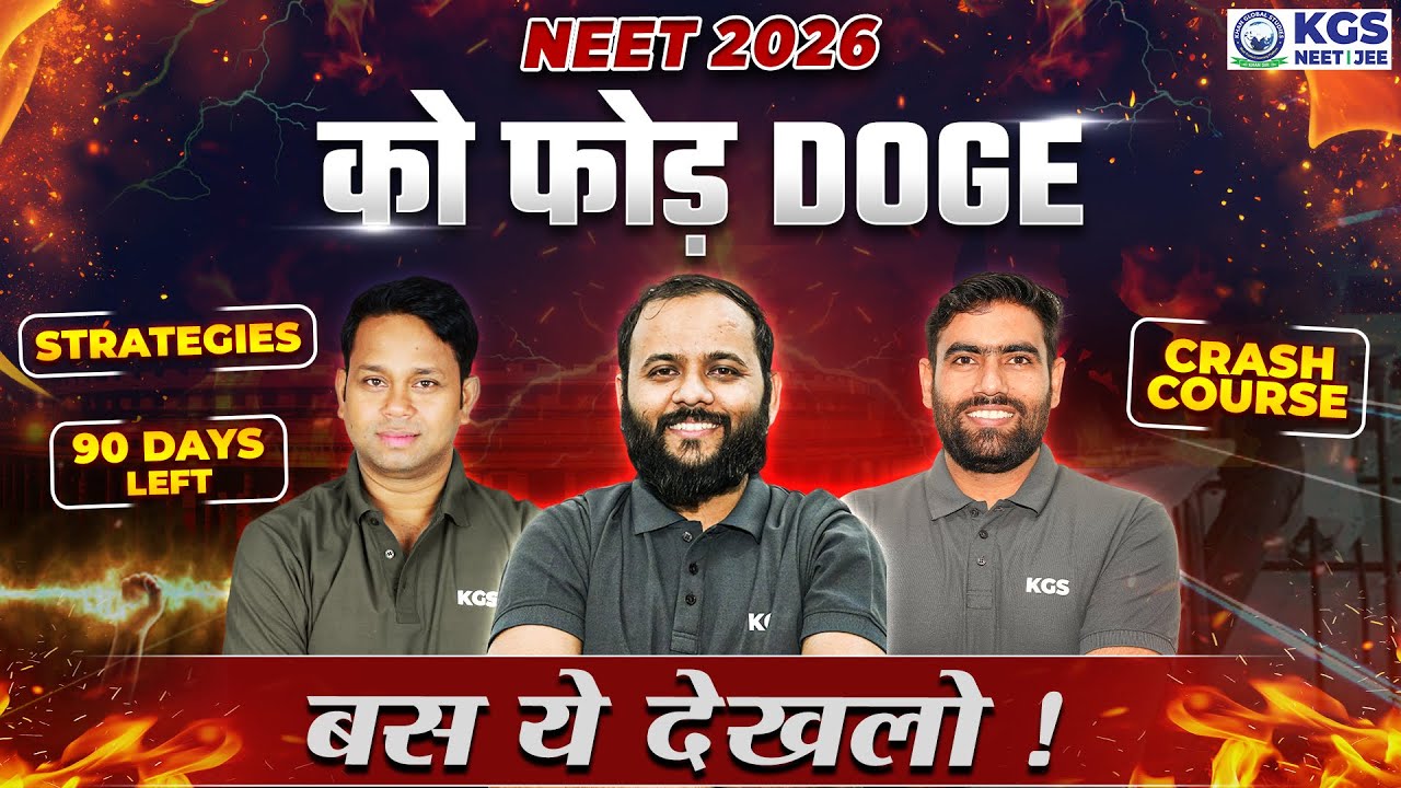 Last 3 Months Best Strategy to Crack NEET 2026 🎯 | Mistakes to Avoid in NEET Exam | by KGS NEET Team