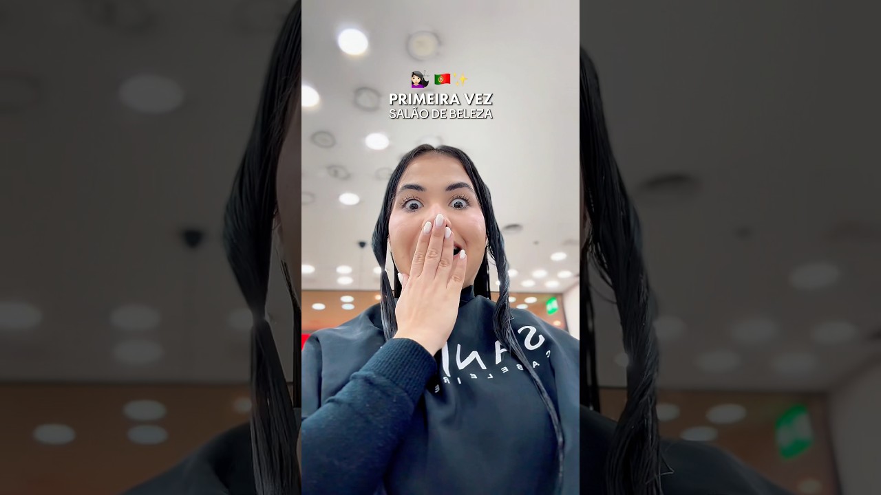 MINHA EXPERIÊNCIA EM UM SALÃO DE BELEZA EM PORTUGAL 🇵🇹📍 #portugal #vidaemportugal #vidademae
