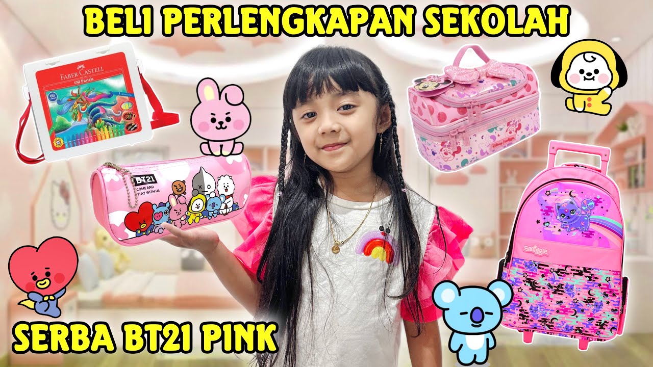 SAMANTHA BORONG PERLENGKAPAN SEKOLAH SERBA BT21 | PERTAMA KALI MASUK SD BARENG ADIK BAYI AUDREY