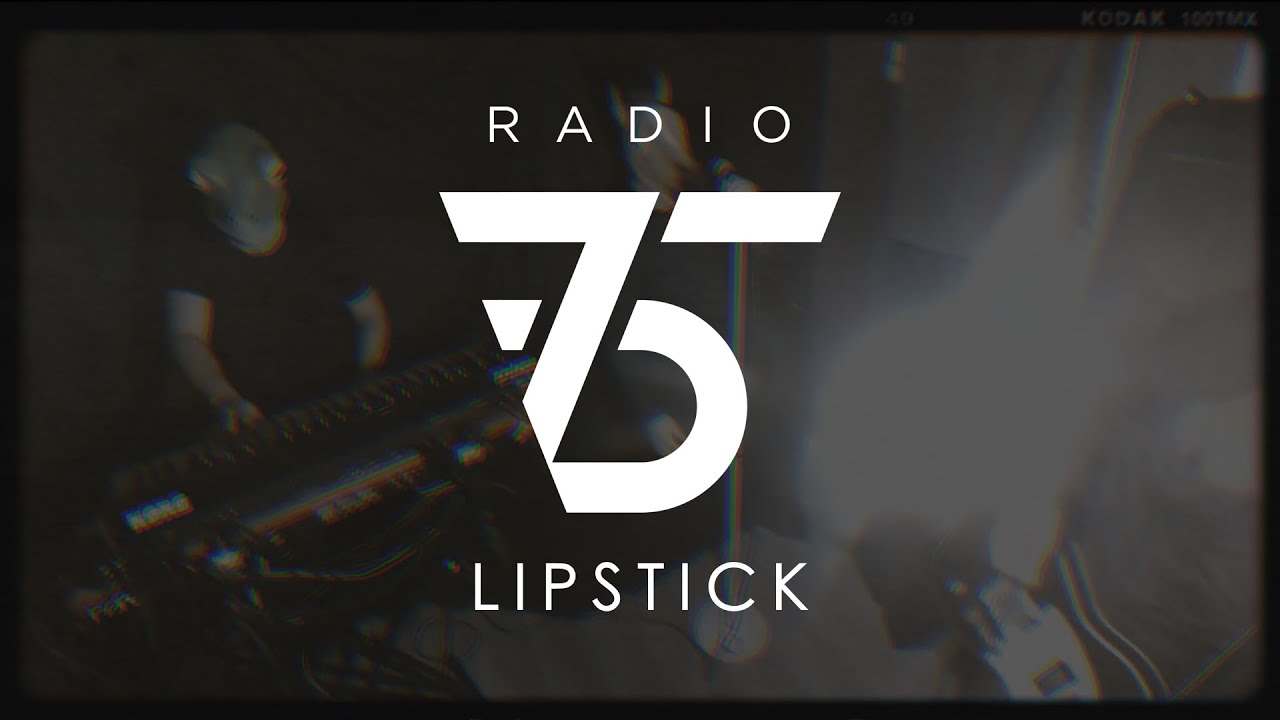 Radio75 - Lipstick (Official Video)
