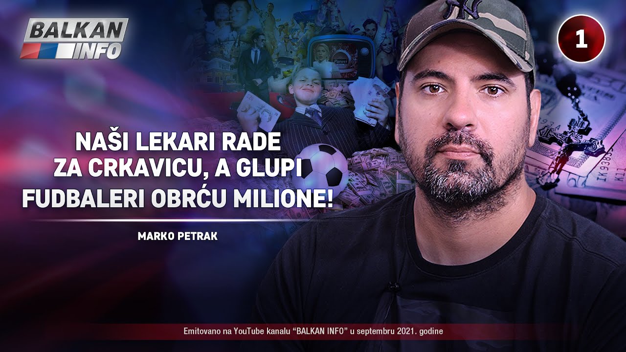 INTERVJU: Marko Petrak - Na&scaron;i lekari rade za crkavicu, a glupi fudbaleri obrću milione! (9.9.2021)