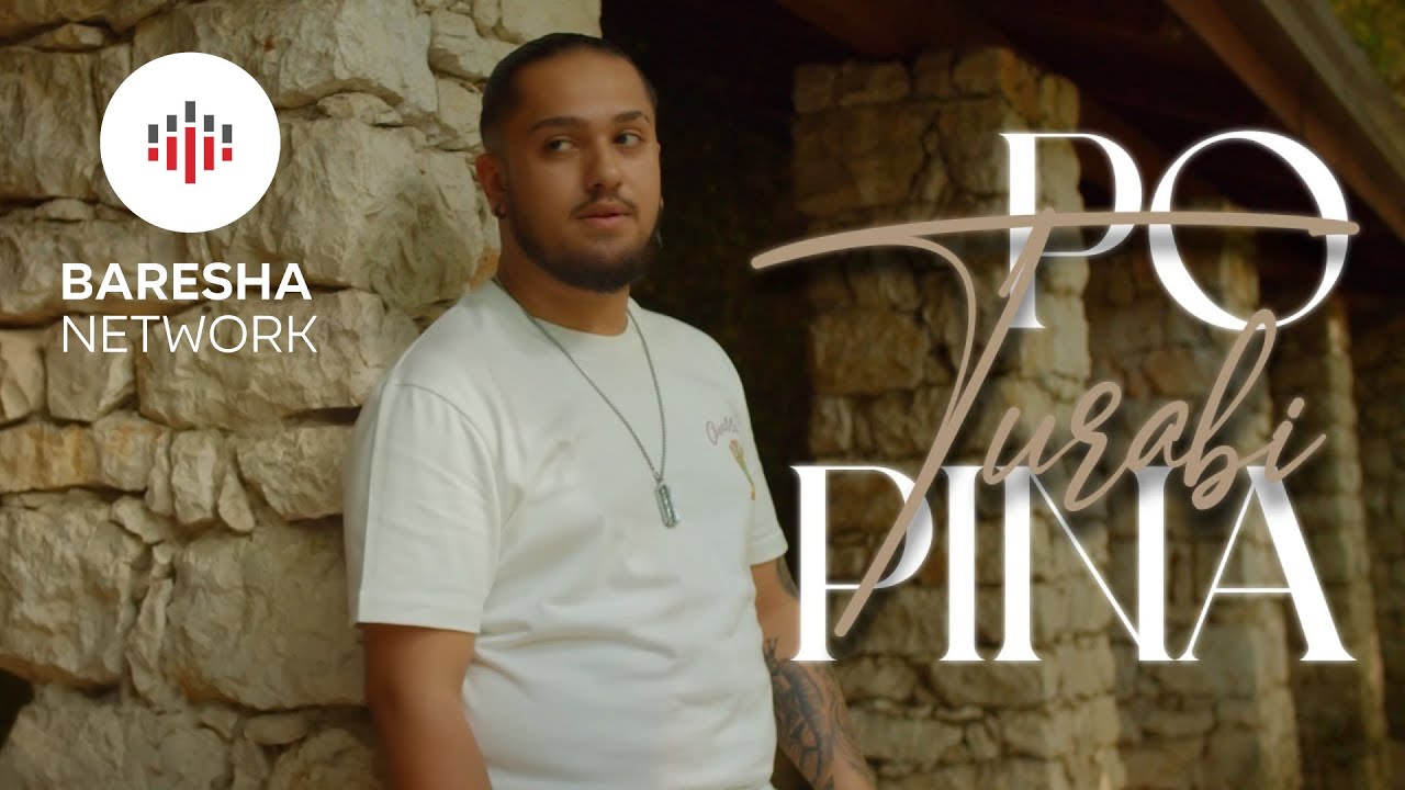 Turabi - Po pina (Official Video)