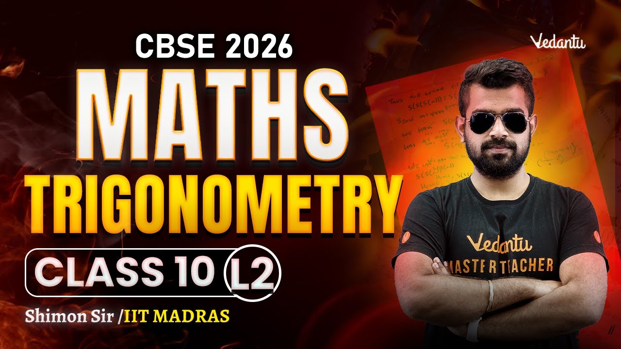 Trigonometry L2 Class 10 Maths | CBSE 2026🔥Shimon Sir