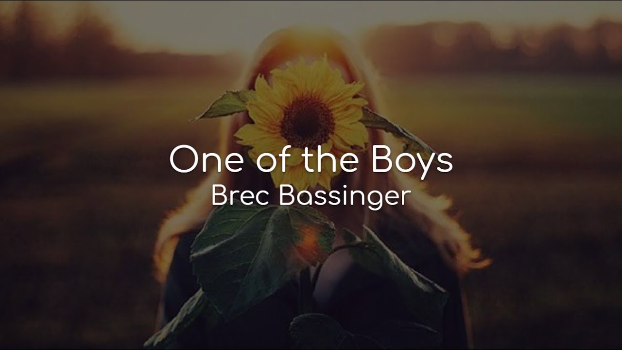 One of the Boys - Brec Bassinger (lyrics)