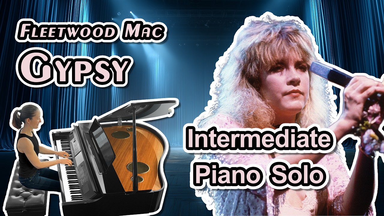Gypsy (Fleetwood Mac) - Intermediate Piano Solo