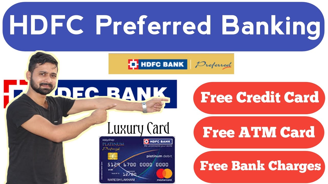 HDFC Preferred Banking Benefits | HDFC Preferred Premium Banking