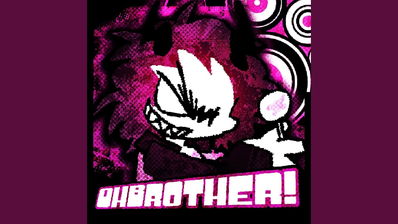 OhBrother!