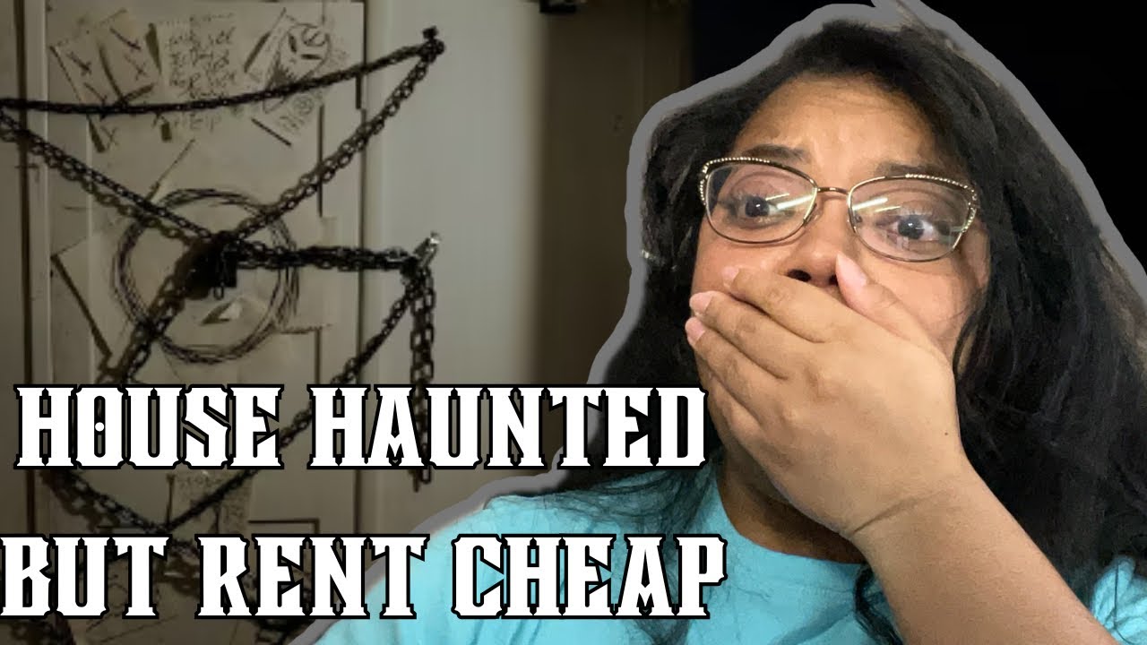 House is Haunted but Rent is Cheap Reaction