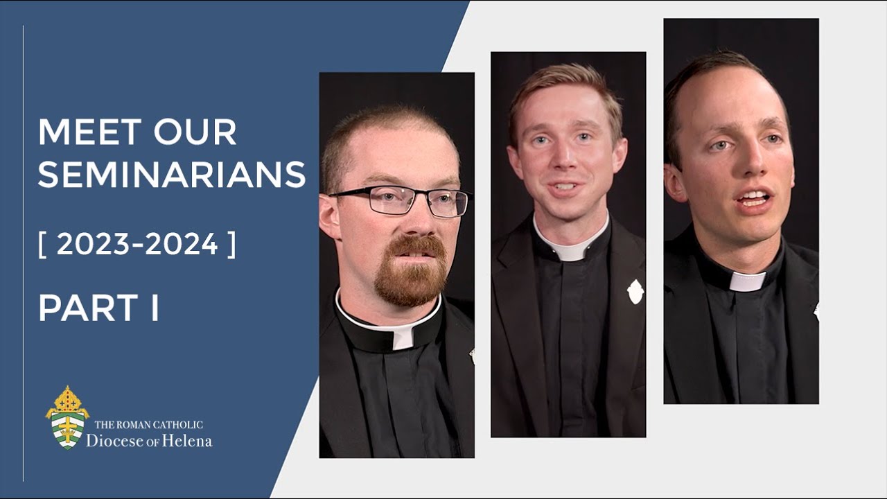 Meet Our Seminarians 2023 | Part I