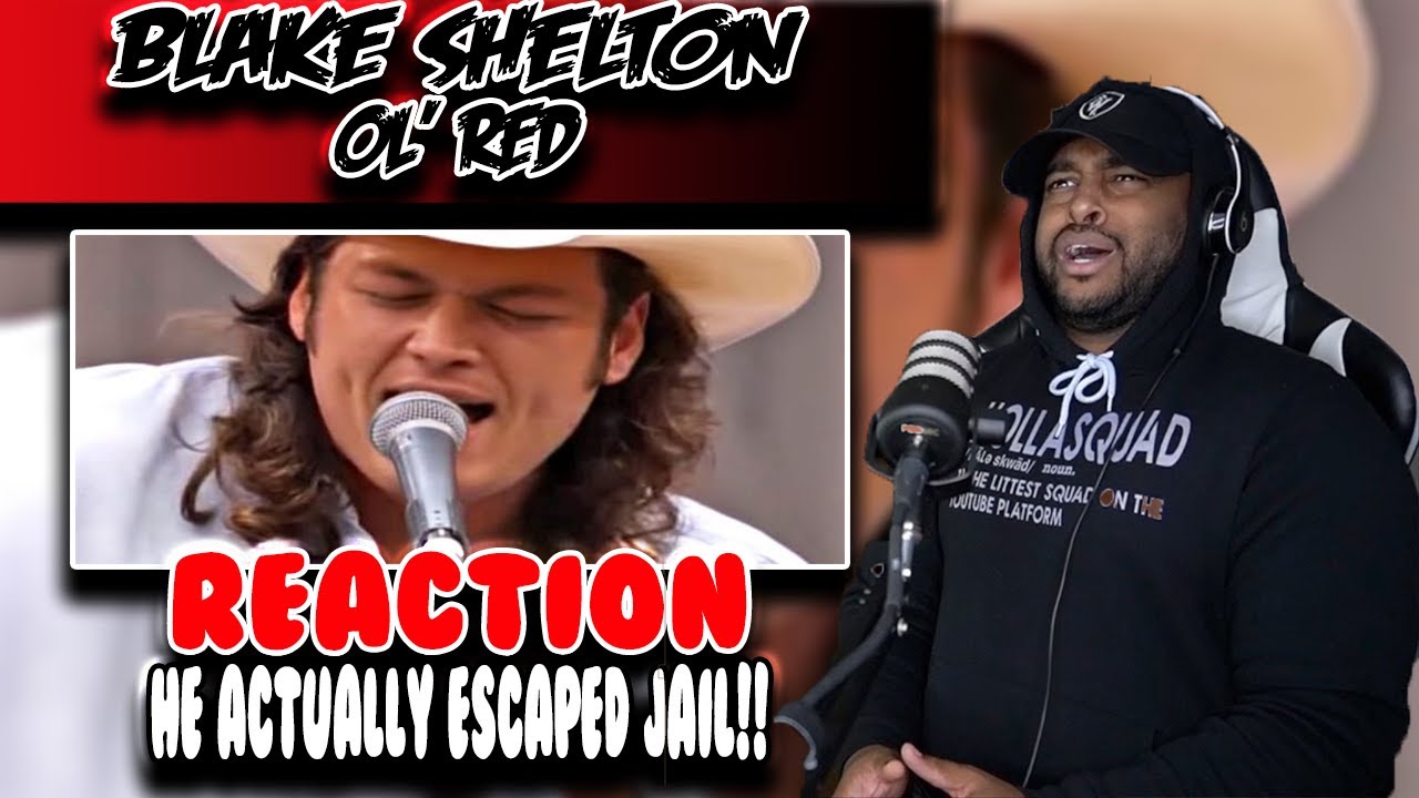 First Time hearing Blake Shelton ( Ol' Red ) | Reaction
