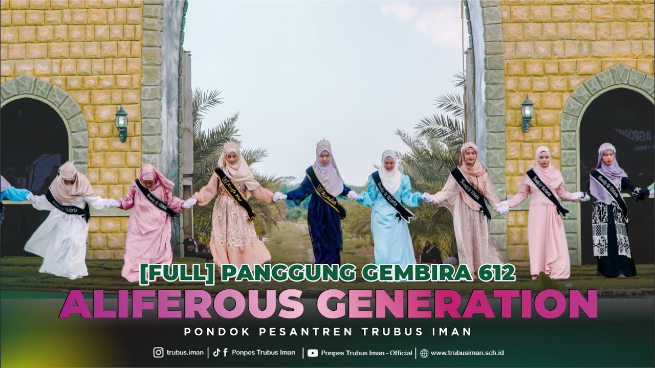 [Full] Panggung Gembira 612 | Aliferous Generation | Pondok Pesantren Trubus Iman