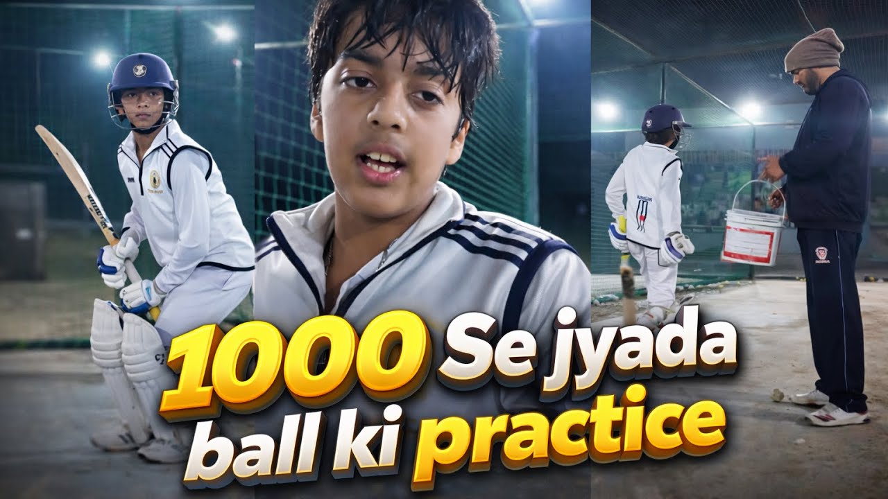 1000 Balls Ki Daily Practice 