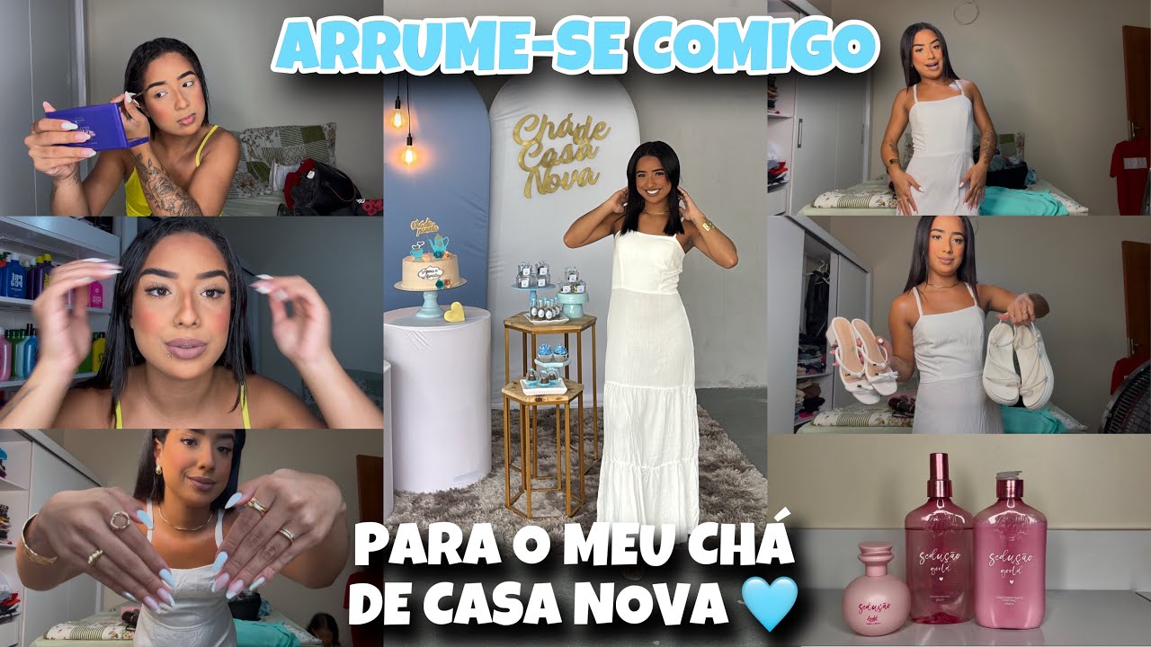 ARRUME-SE COMIGO PARA O MEU CHÁ DE CASA NOVA 🩵 | make, cabelo, look, acessórios, perfume…