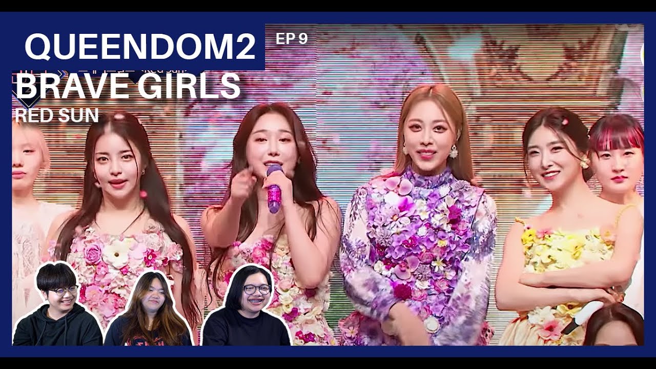 BRAVE GIRLS - RED SUN l QUEENDOM 2 REACTION + RECAP (THAI): EP9 l เรื่องราวของ Brave Girls