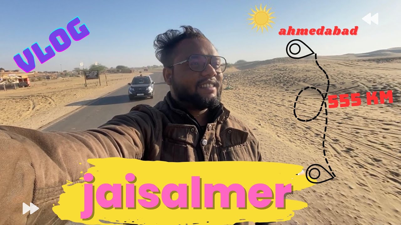 Ahmedabad to Jaisalmer | Road trip | Parthparmarvlogs | Gujarativlogs