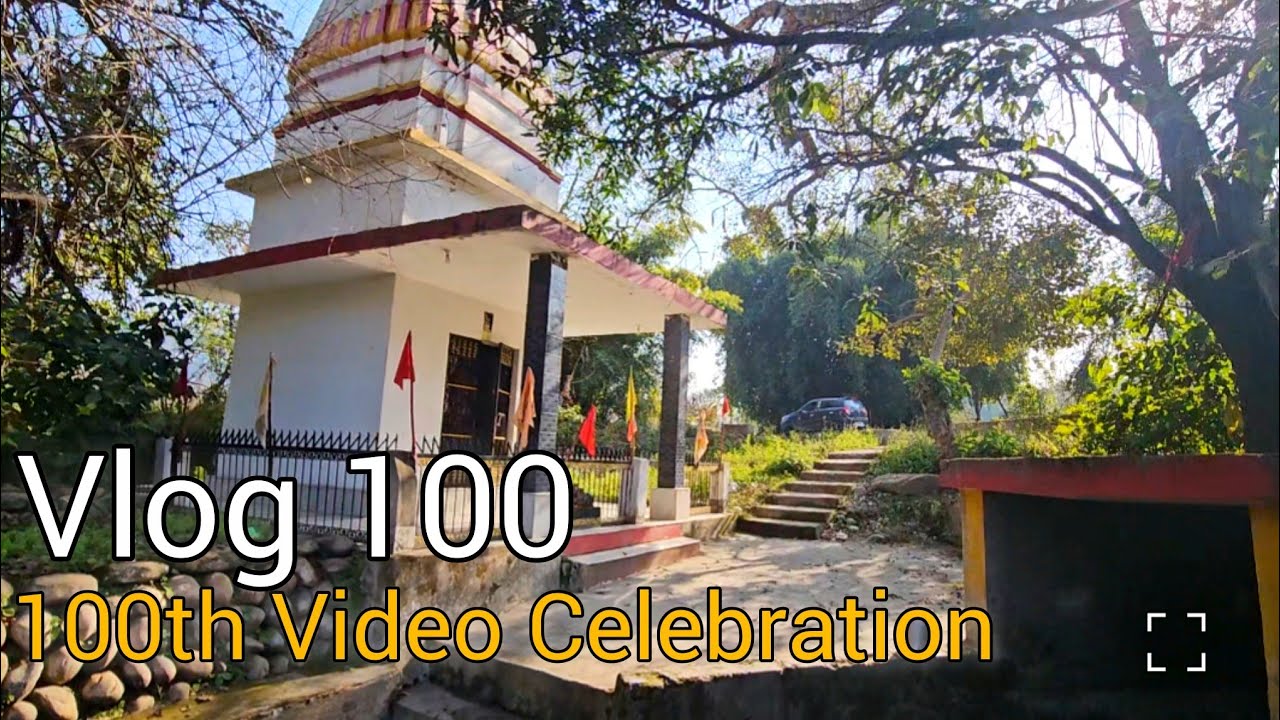 100th Video Celebration 😍 | Jammu Village Temple, Nature & Gratitude Vlog