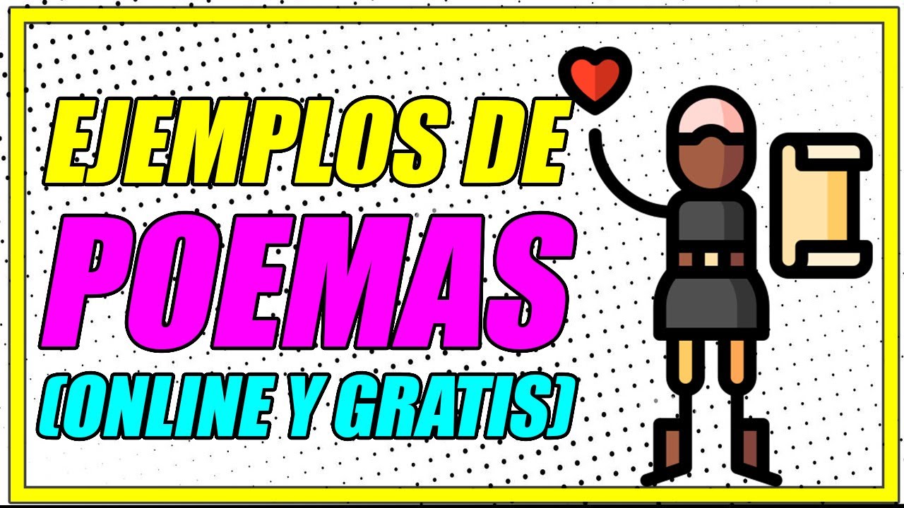 EJEMPLOS DE POEMAS (ONLINE Y GRATIS) DE DIFERENTES TEMAS Y AUTORES - Elprofegato