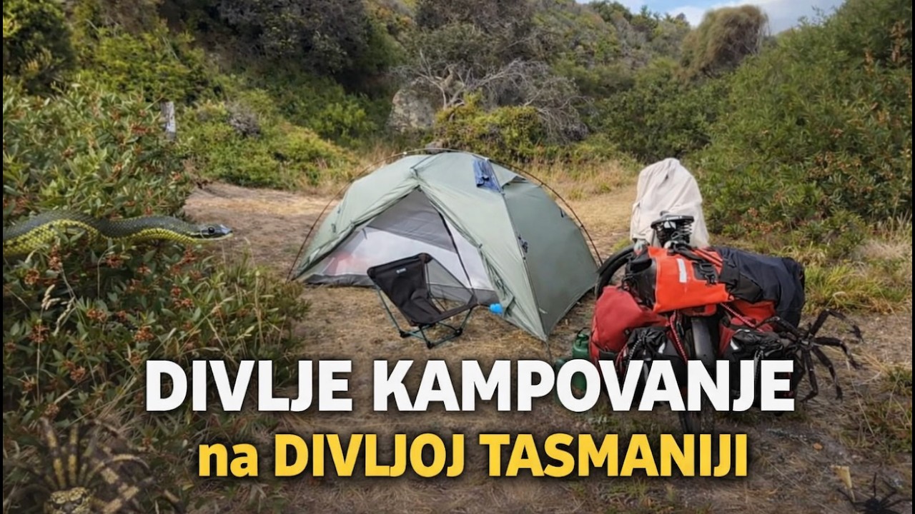 🇦🇺 AUSTRALIJA 🚴‍♀️ Ep. 9: DIVLJE KAMPOVANJE na DIVLJOJ TASMANIJI