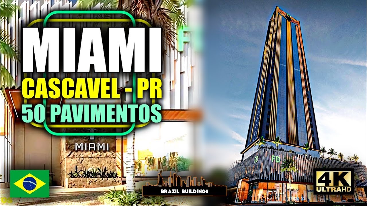 ⭐ MIAMI ⭐ NOVO ARRANHA-CÉU EM CASCAVEL - PR ⭐ FD EMPREENDIMENTOS #arquitetura #obras #arranhaceu