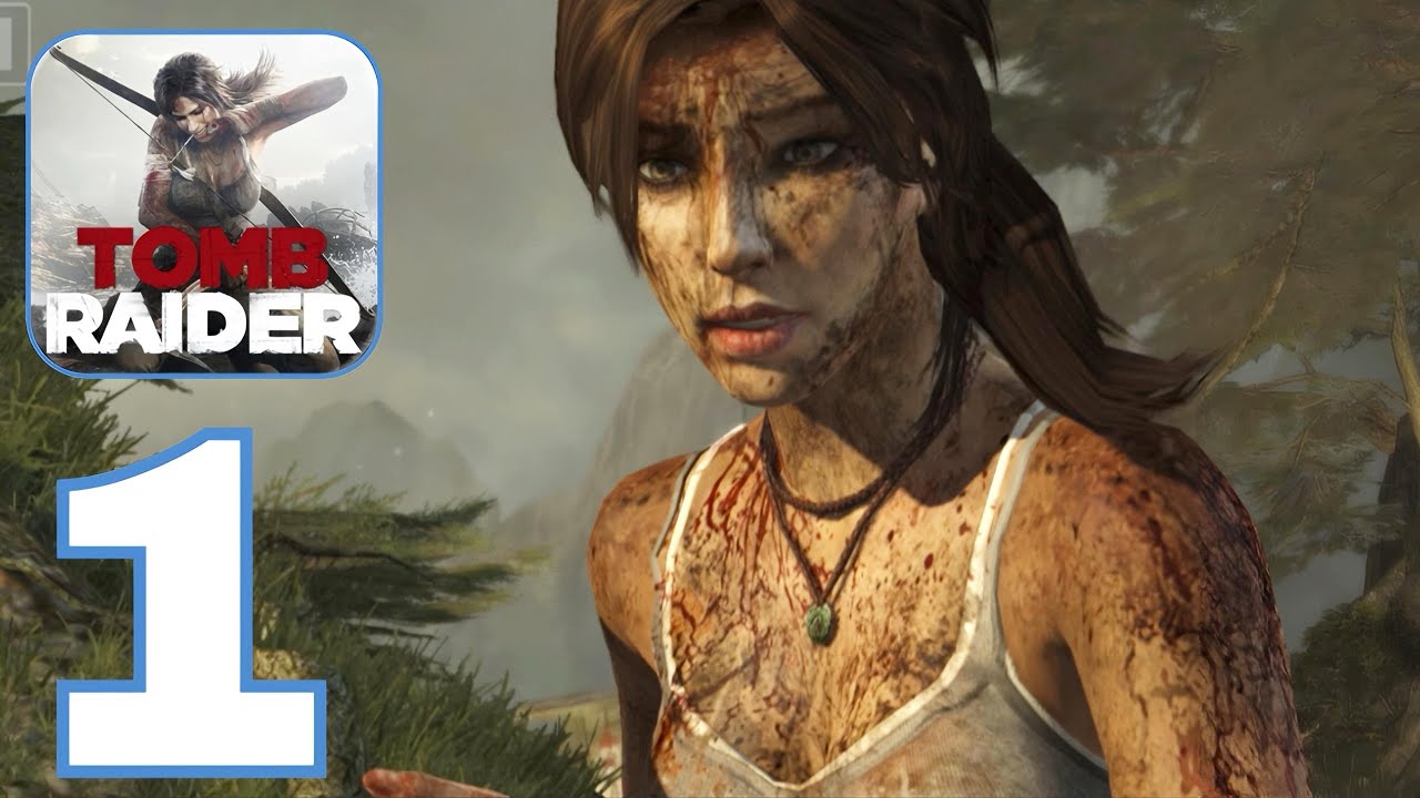Tomb Raider Mobile |Gameplay |Part 1 iOS Android 