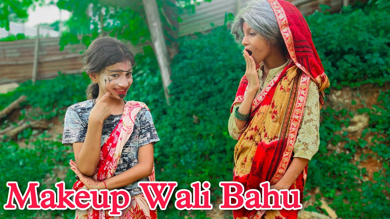 Makeup Wali Bahu | Funny Comedy Video | Prashant Sharma Entertainment