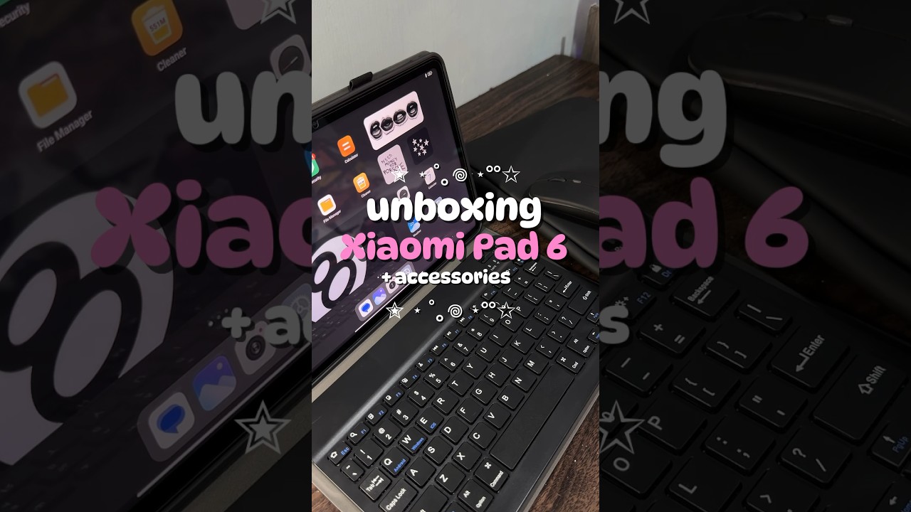 unboxing Xiaomi Pad 6 🌸 #xiaomi #xiaomipad6 #unboxing