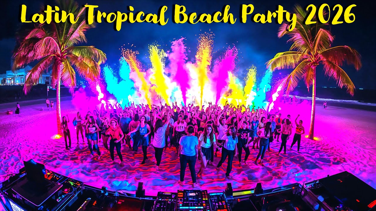 Beach Reggaeton Party Mix 2026 🌴 Latin Dance Hits