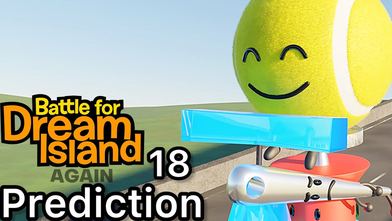 Predicting BFDIA 18!