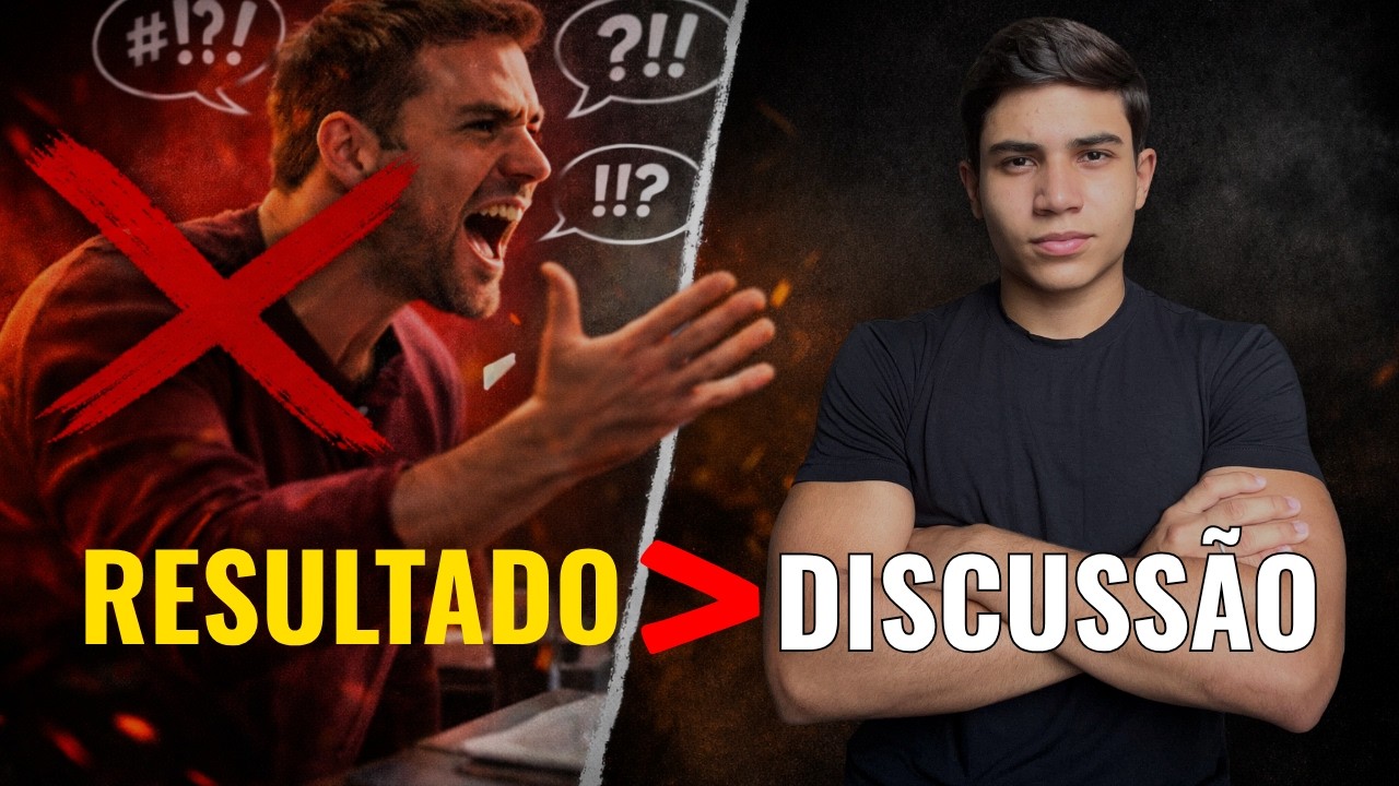 VENÇA POR RESULTADOS, NÃO DISCUTA.