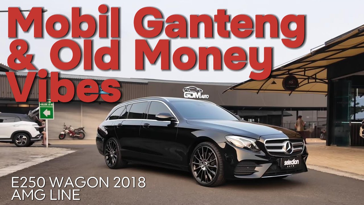Mobil Rare Rasa Keluarga Bangsawan⁉️⁉️|| E250 Estate 2019 Ini Nggak Ada Lawan! Ganteng MAKSIMALLL