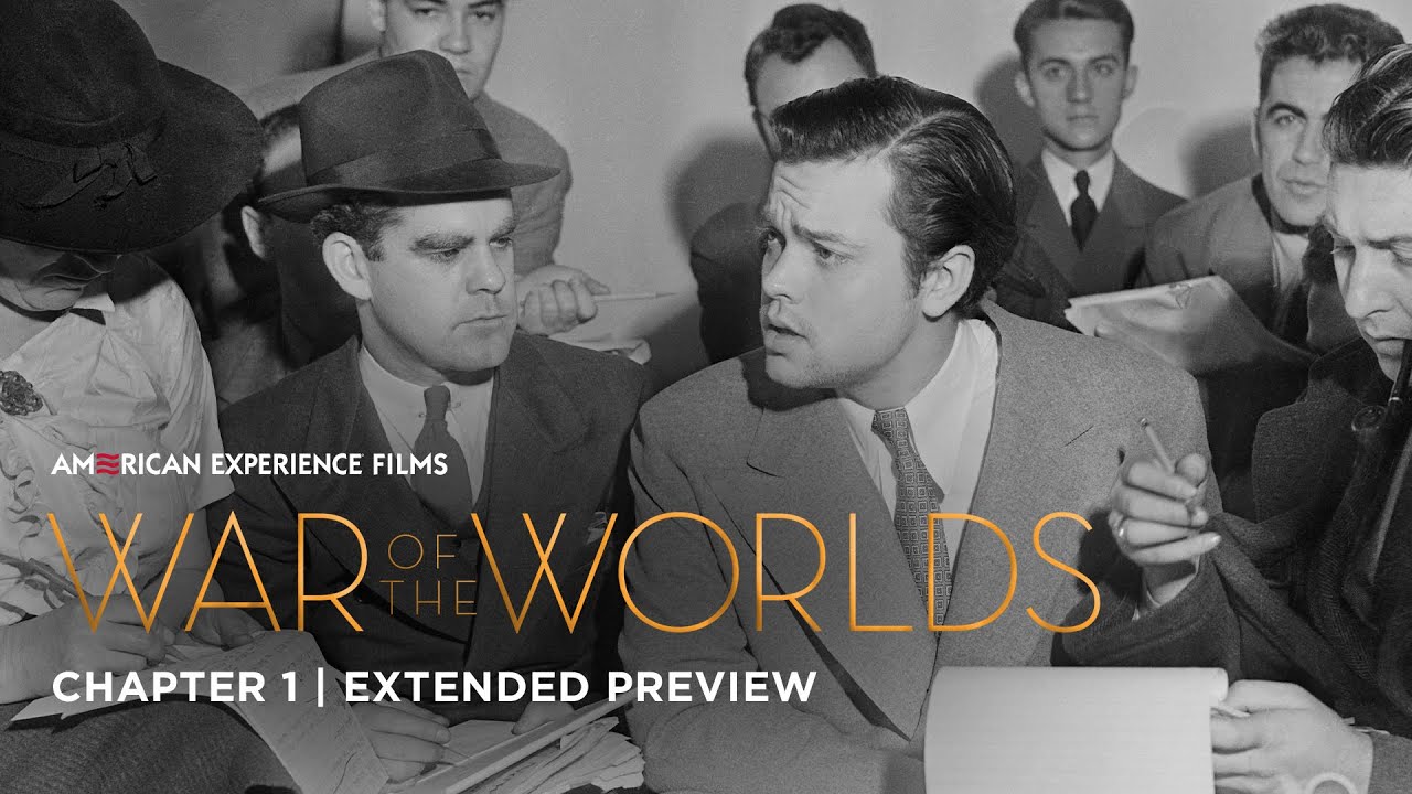 Chapter 1 | War of the Worlds | AMERICAN EXPERIENCE | PBS