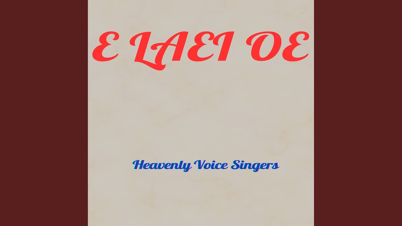 E Laei Oe