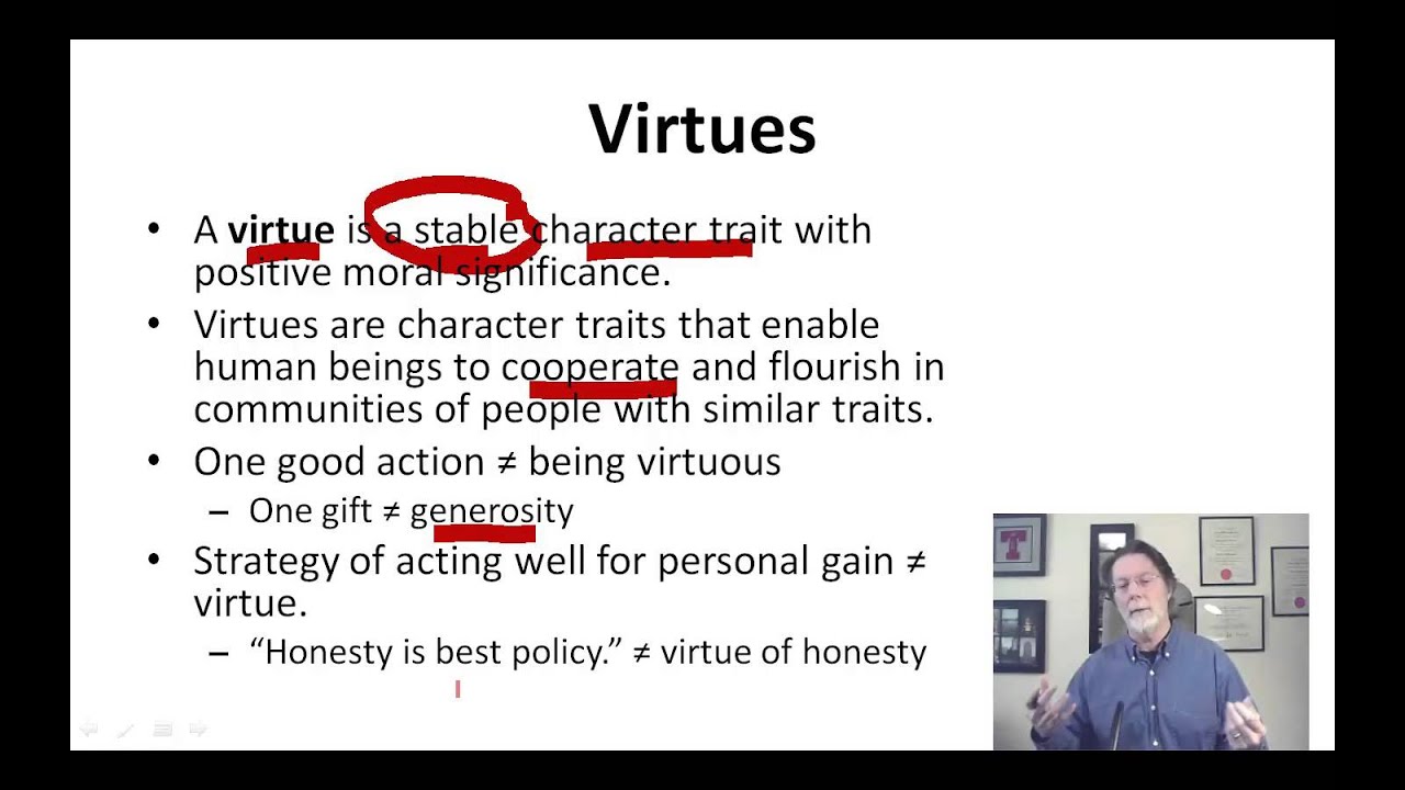 7.1 Virtues and excellences (12:31)