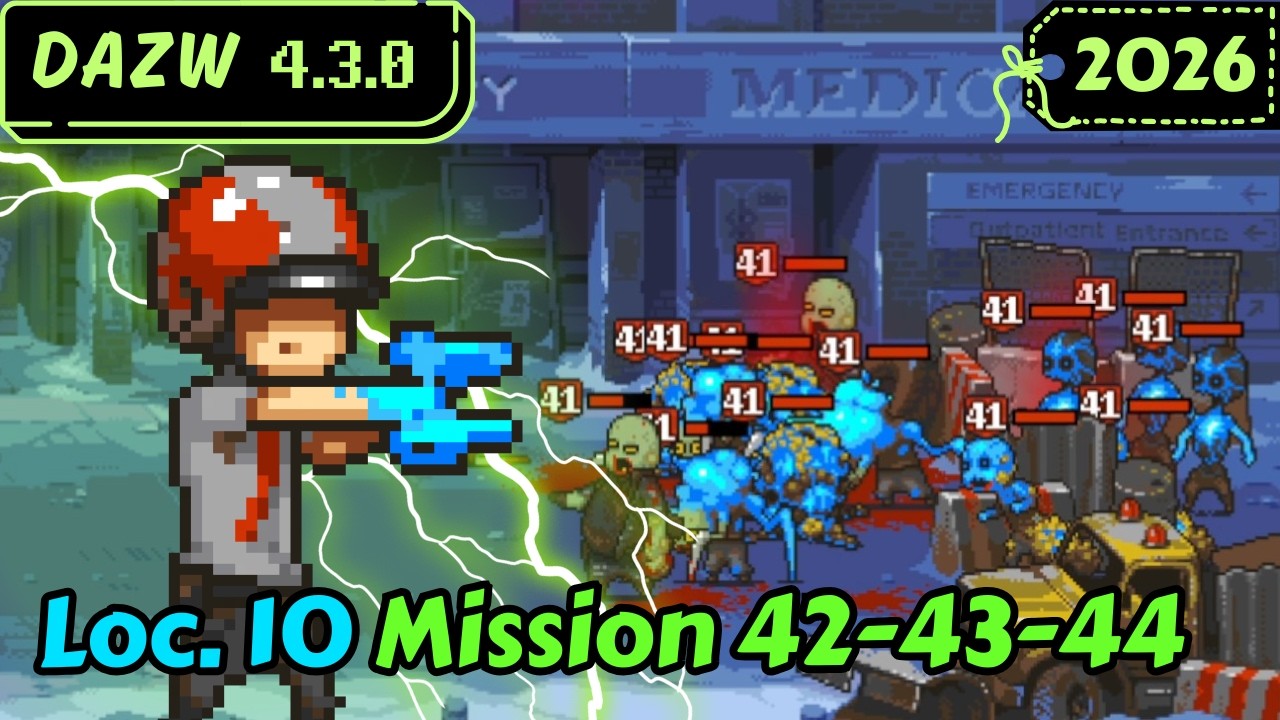 Location 10 Mission 42-43-44 🔫 Dead Ahead: Zombie Warfare v4.3.0 DAZW 2026
