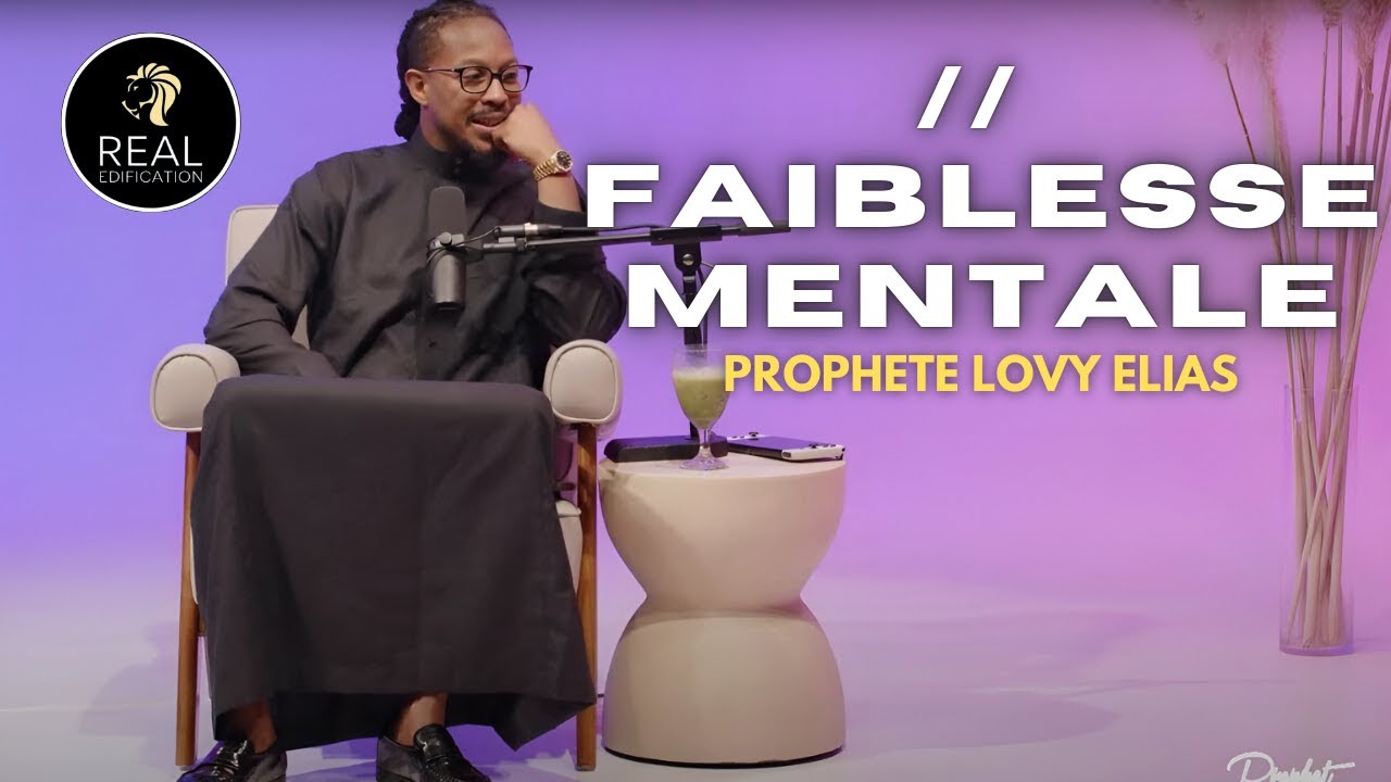 Transformez votre vie spirituelle : sagesse, foi et délivrance | Prophète Lovy Elias
