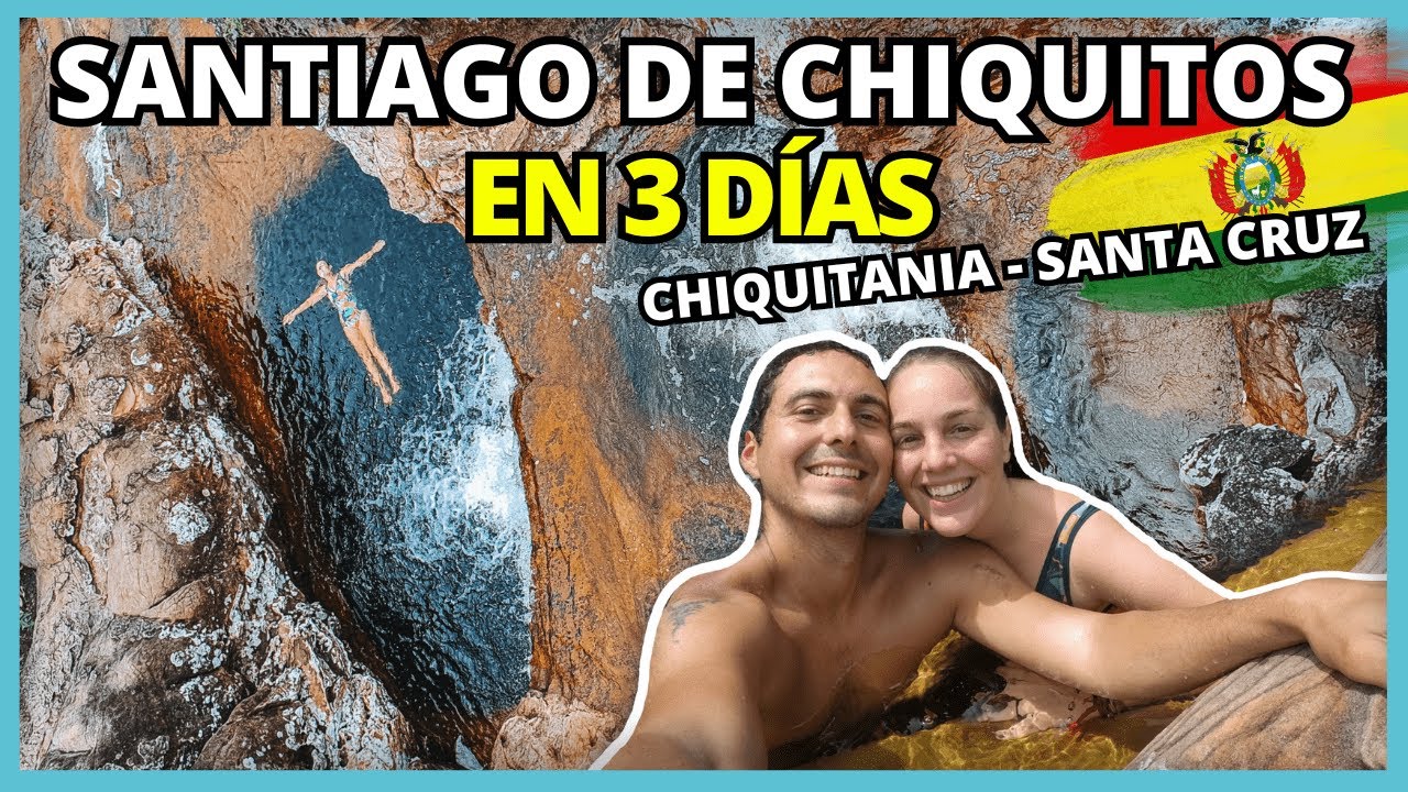 Santiago de Chiquitos: Qué ver en 3 días en la Chiquitania 🌳 | Santa Cruz - Bolivia