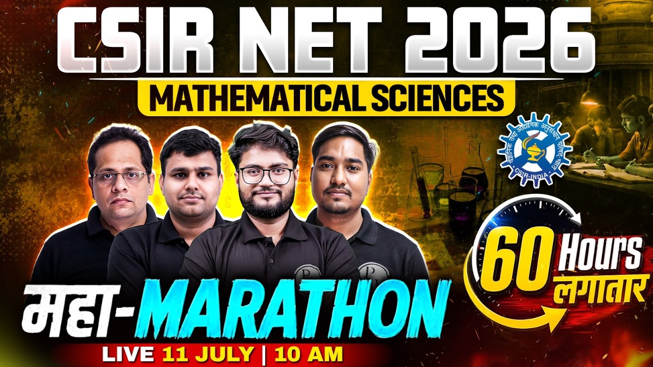 Maha Marathon | Complete Revision in 60 Hours | CSIR NET 2026 Mathematical Sciences