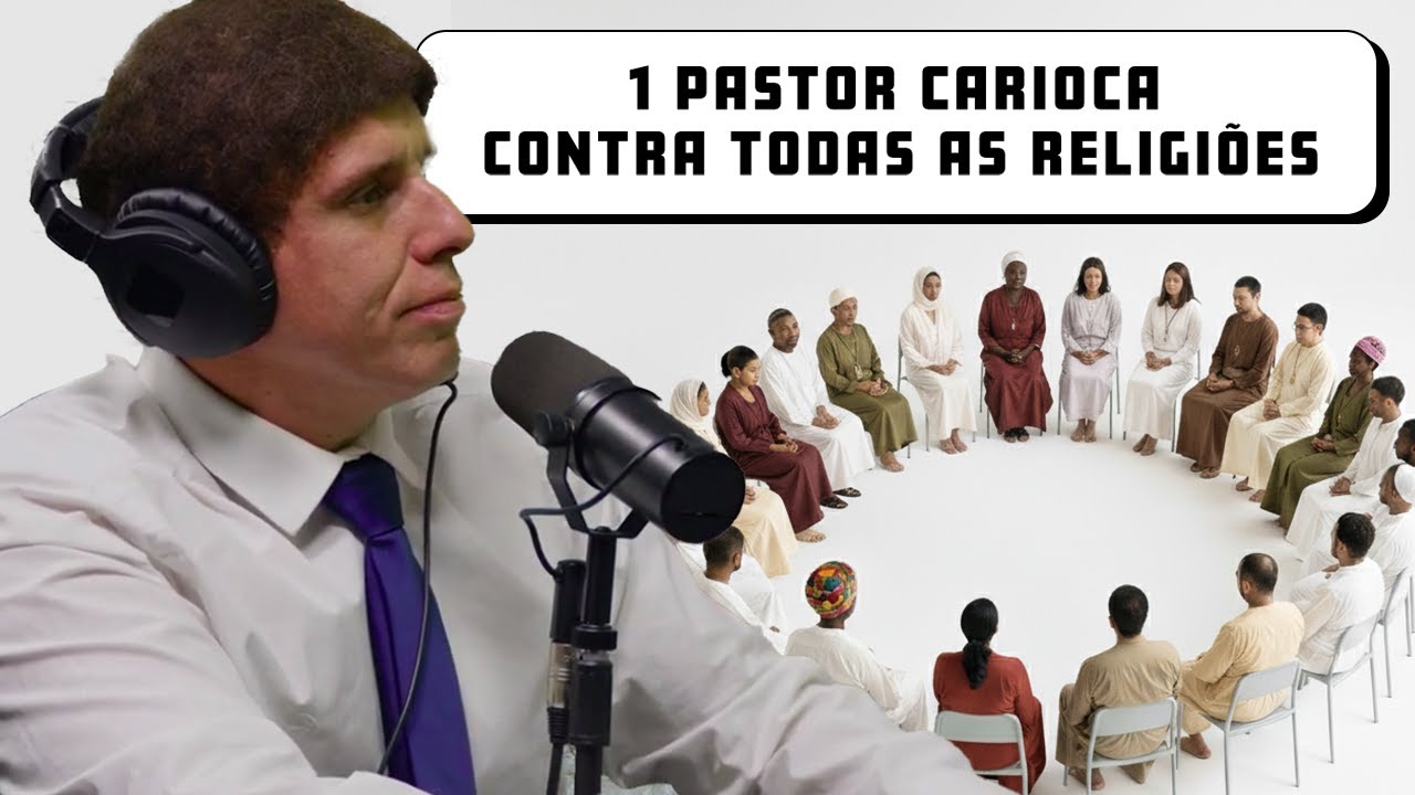 1 Pastor Carioca x Todas as religiões | Podtrash