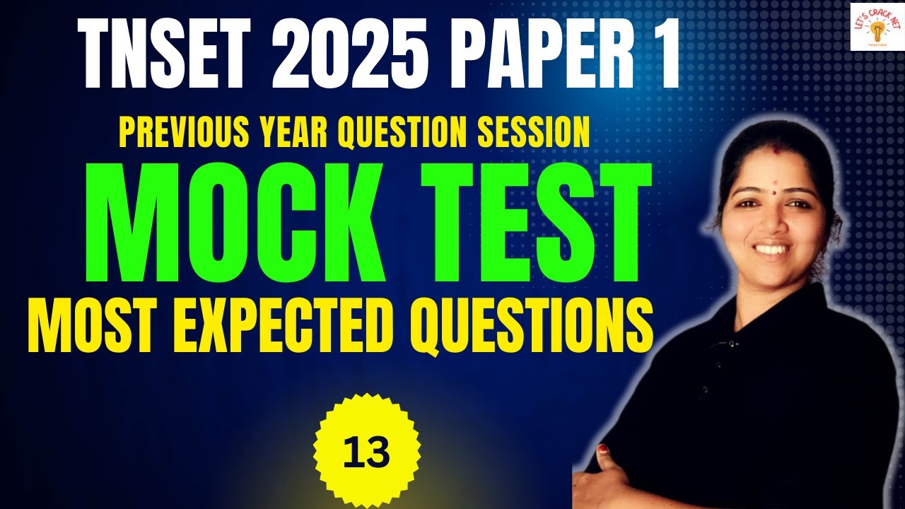 TNSET PAPER 1-MOCK TEST- MOST EXPECTED QUESTIONS